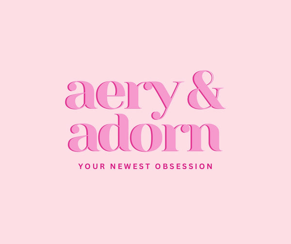 Aery x Adorn